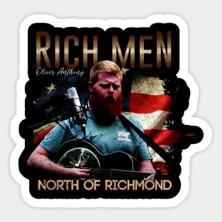 rich men north of richmond // oliver anthony Sticker